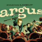 Argus - Starting Lineup